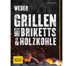 Weber Weber's Grillen mit Briketts & Holzkohle