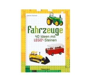 LEGO® Elsmore, Fahrzeuge - 40 Ideen mit Lego ©-Steinen,