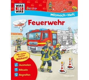 Tessloff WAS IST WAS Mitmach-Heft, Feuerwehr, Taschenbuch,