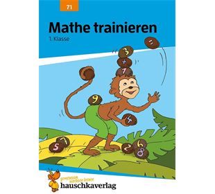 Hauschka Verlag Mathe trainieren 1. Klasse, A5- Heft